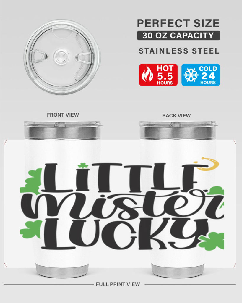 Little Mister Lucky Style 67#- St Patricks Day- Tumbler