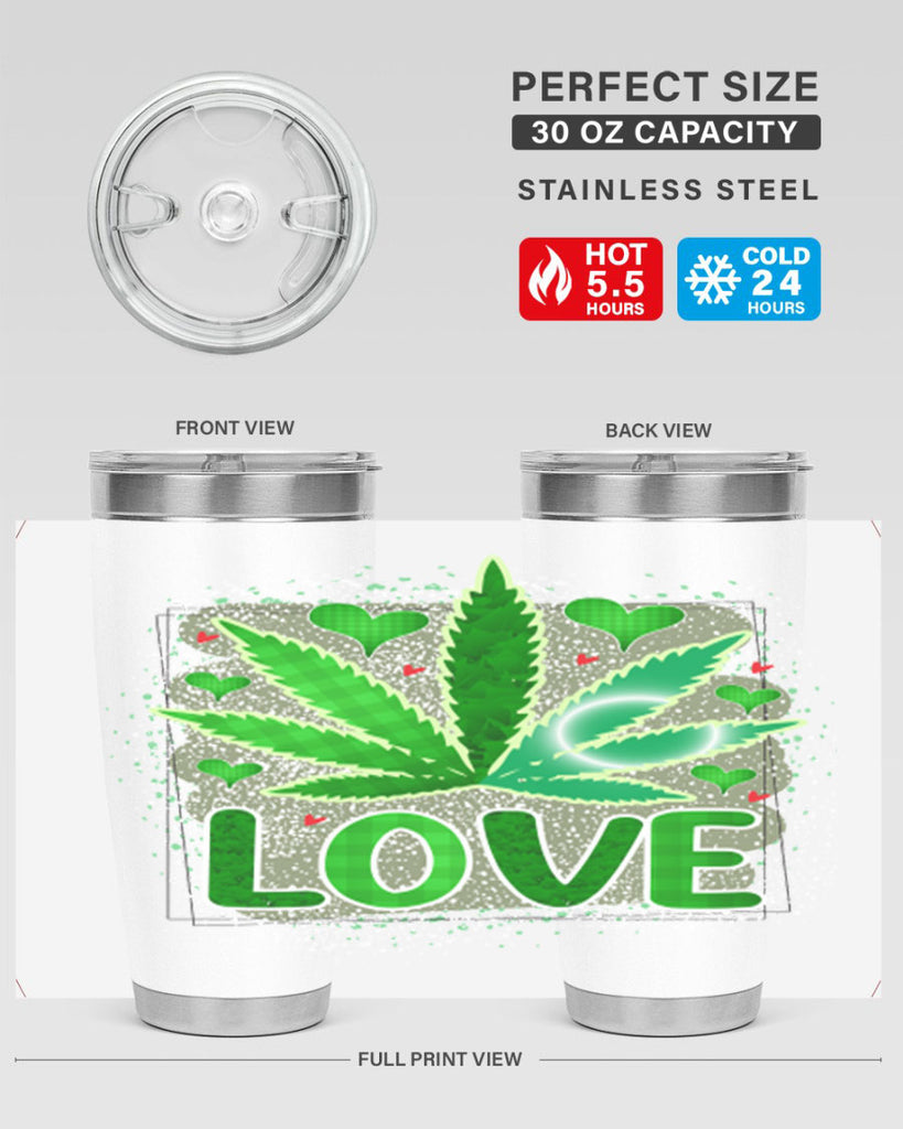 Love 188#- marijuana- Tumbler