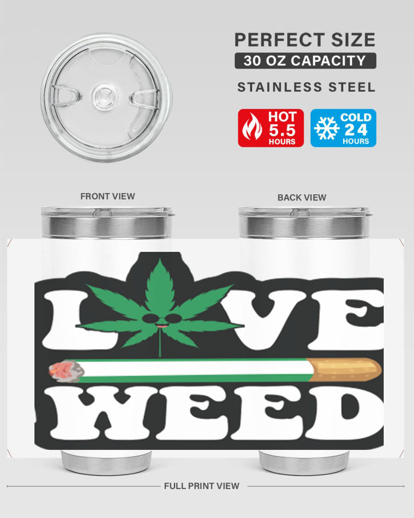 Love weed 194#- marijuana- Tumbler