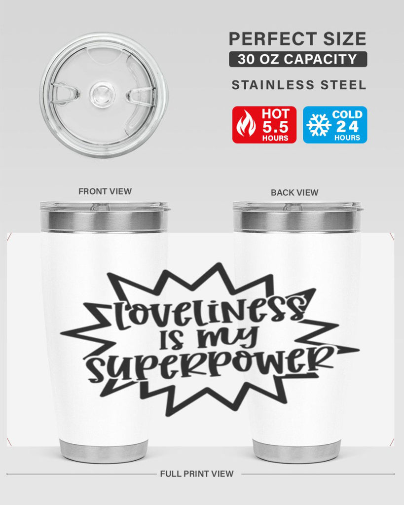 Loveliness Is My Superpower Style 53#- baby- tumbler