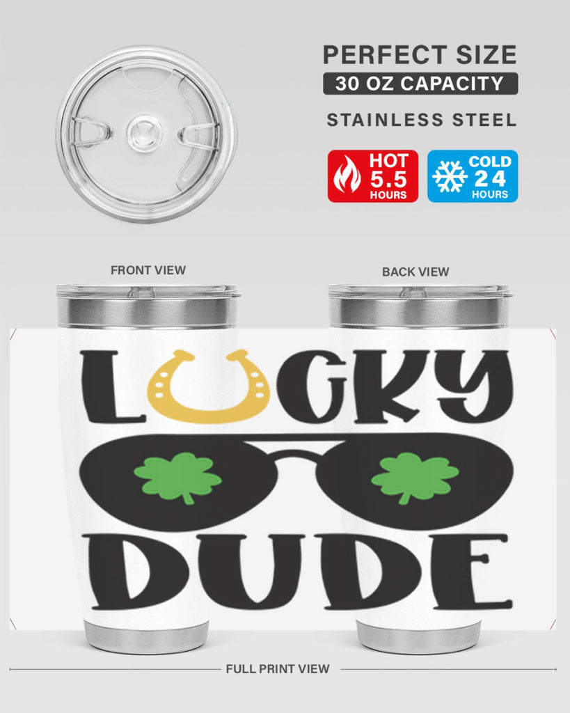 Lucky Dude Style 57#- St Patricks Day- Tumbler