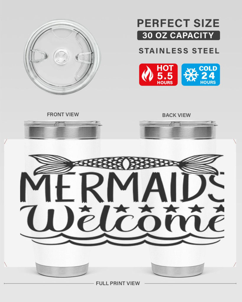 Mermaids Welcome 496#- mermaid- Tumbler