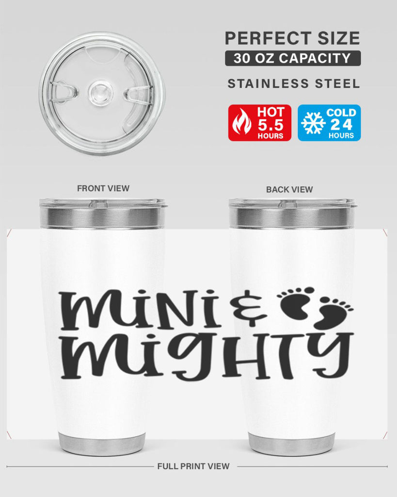 Mini and Mighty Style 45#- baby- tumbler
