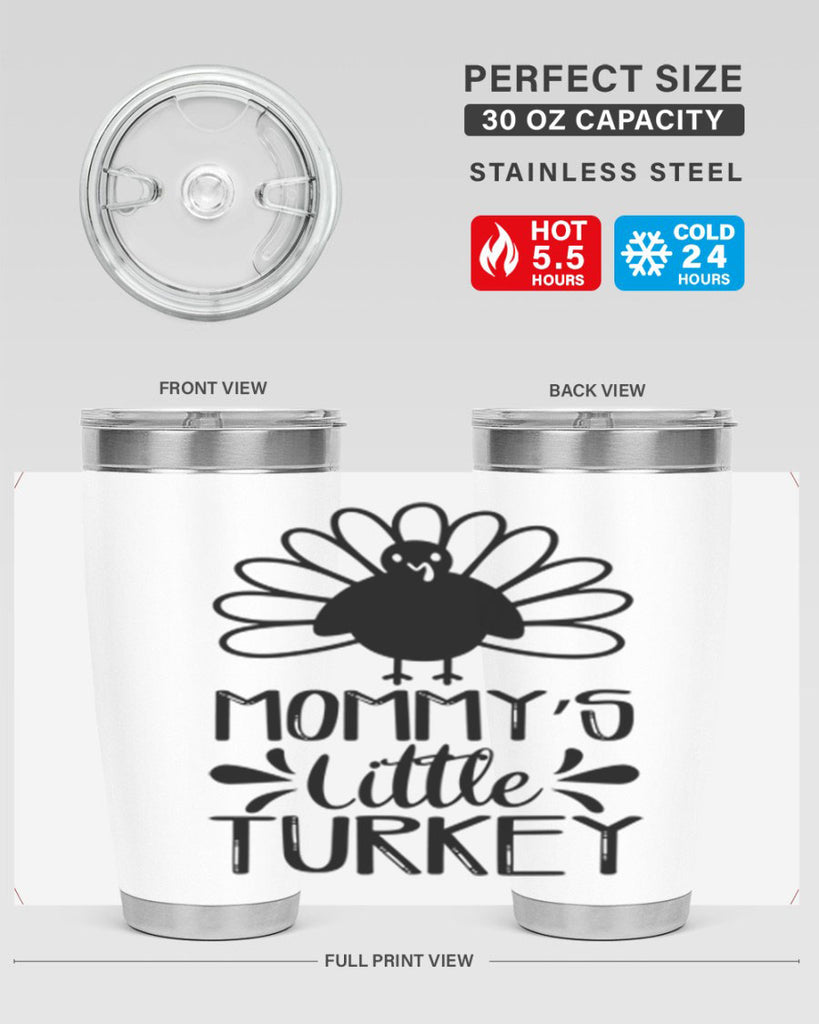 Mommy s Little Turkey 427#- fall- Tumbler