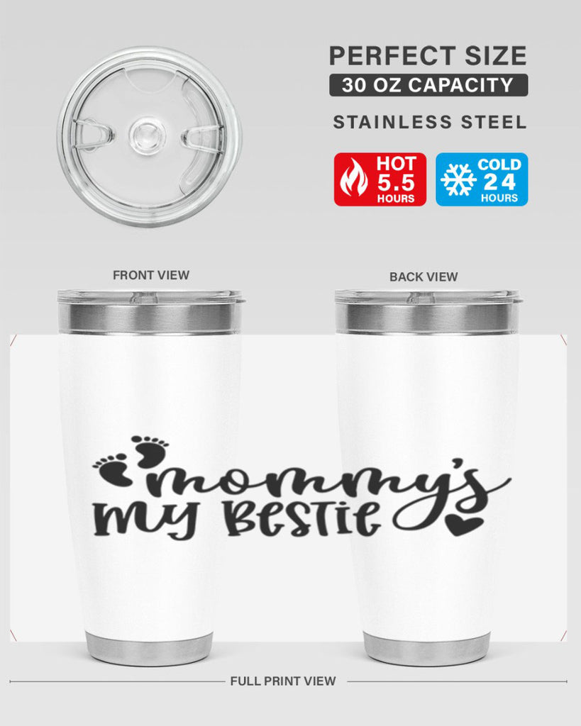 Mommys My Bestie Style 42#- baby- tumbler
