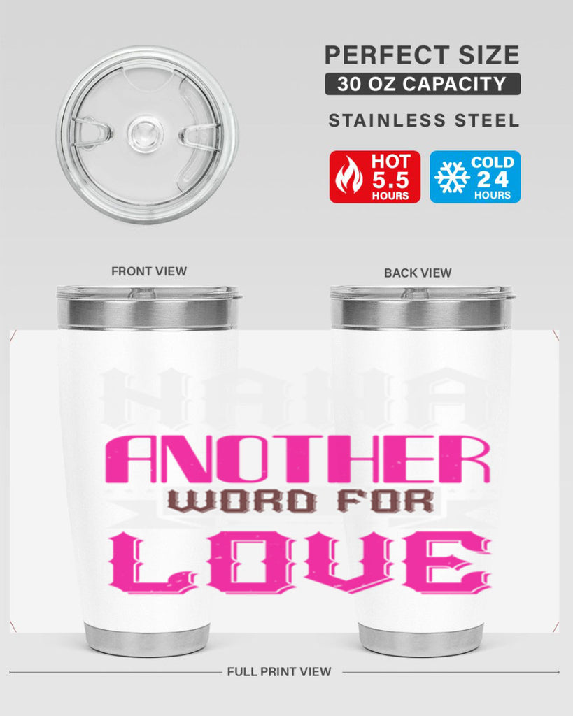 NANA ANOTHER WORD FOR LOVE 102#- grandma - nana- Tumbler