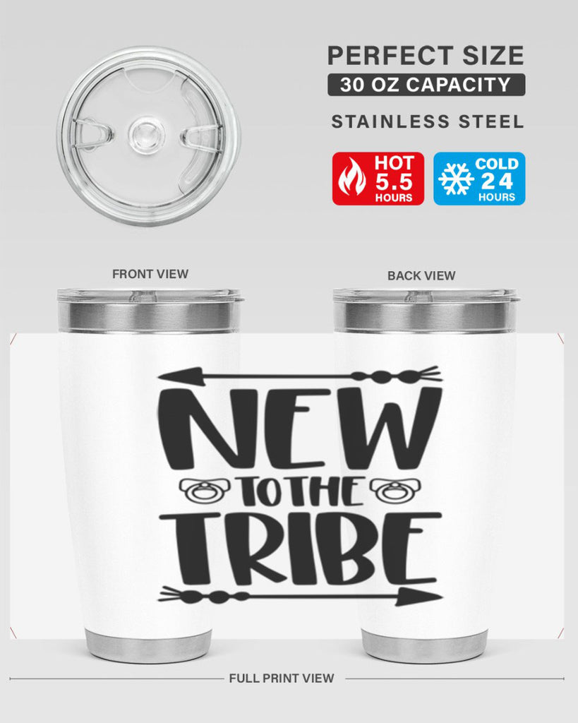 New To The Tribe Style 38#- baby- tumbler