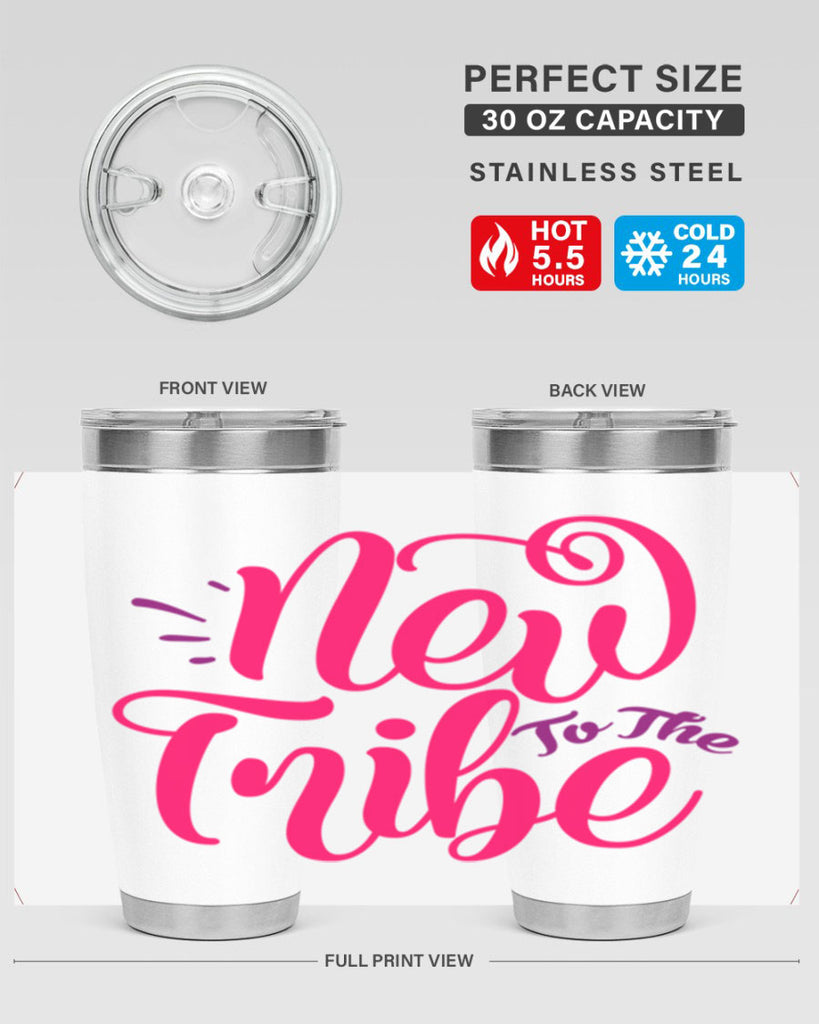 New To the Tribe Style 213#- baby- tumbler