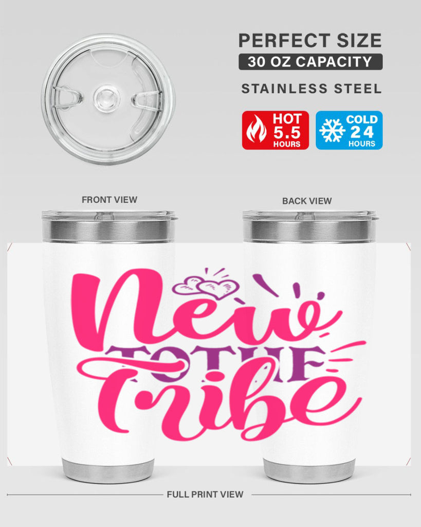 New To the Tribe Style 214#- baby- tumbler