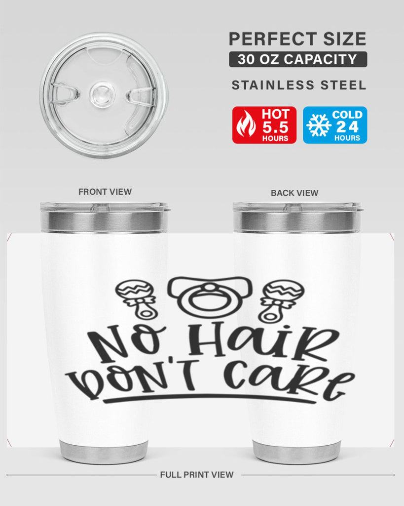 No Hair Dont Care Style 37#- baby- tumbler