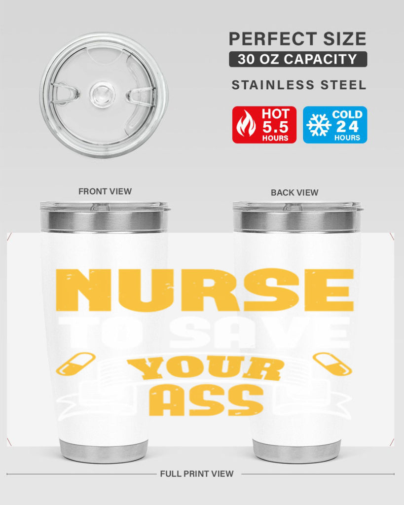 Nurse to save your ass Style 275#- nurse- tumbler