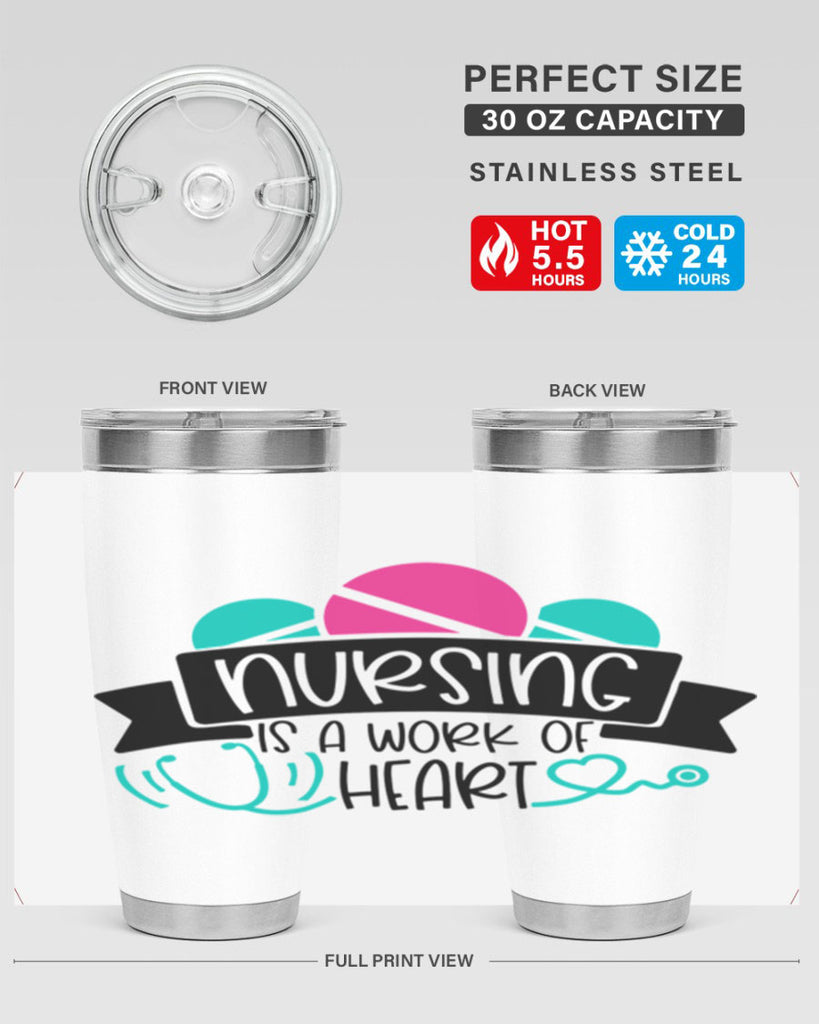 Nursing Is A Work Of Heart Style Style 71#- nurse- tumbler