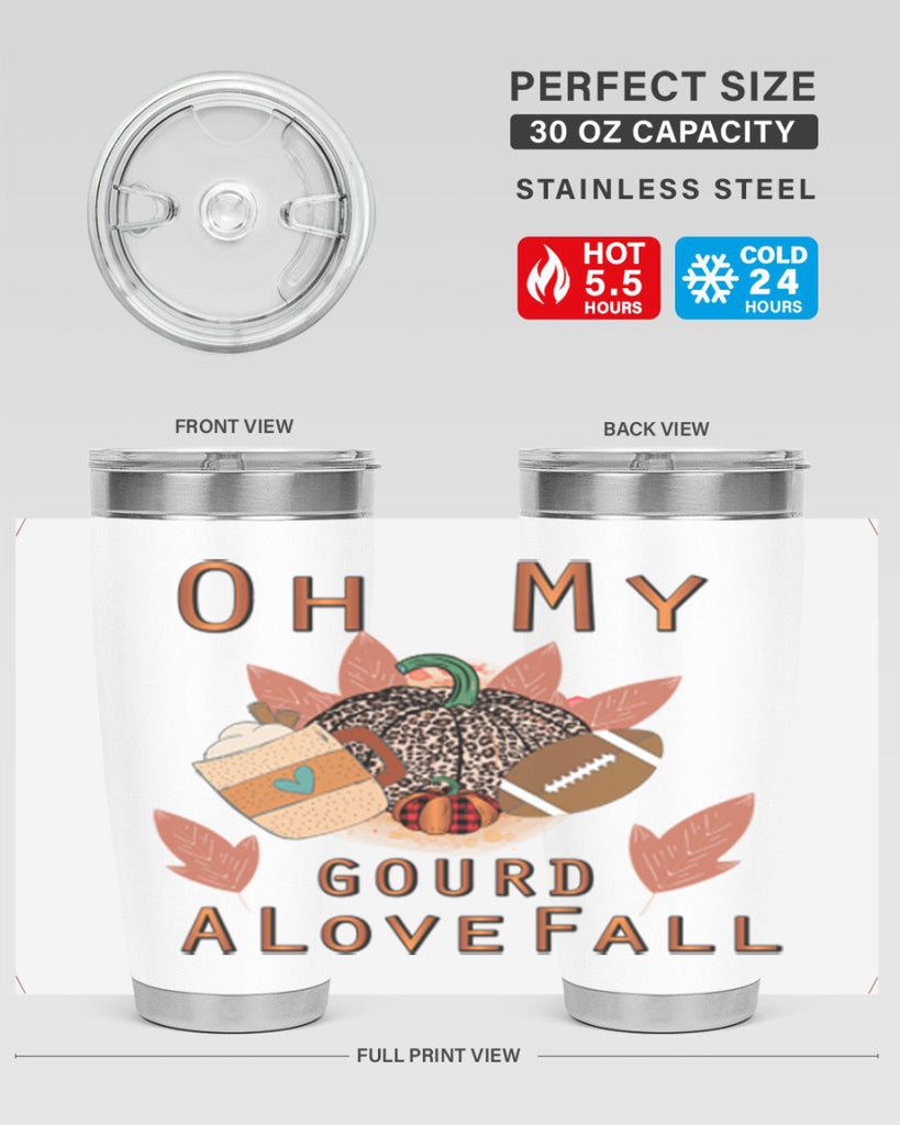 Oh My Gourd A Love Fall 452#- fall- Tumbler