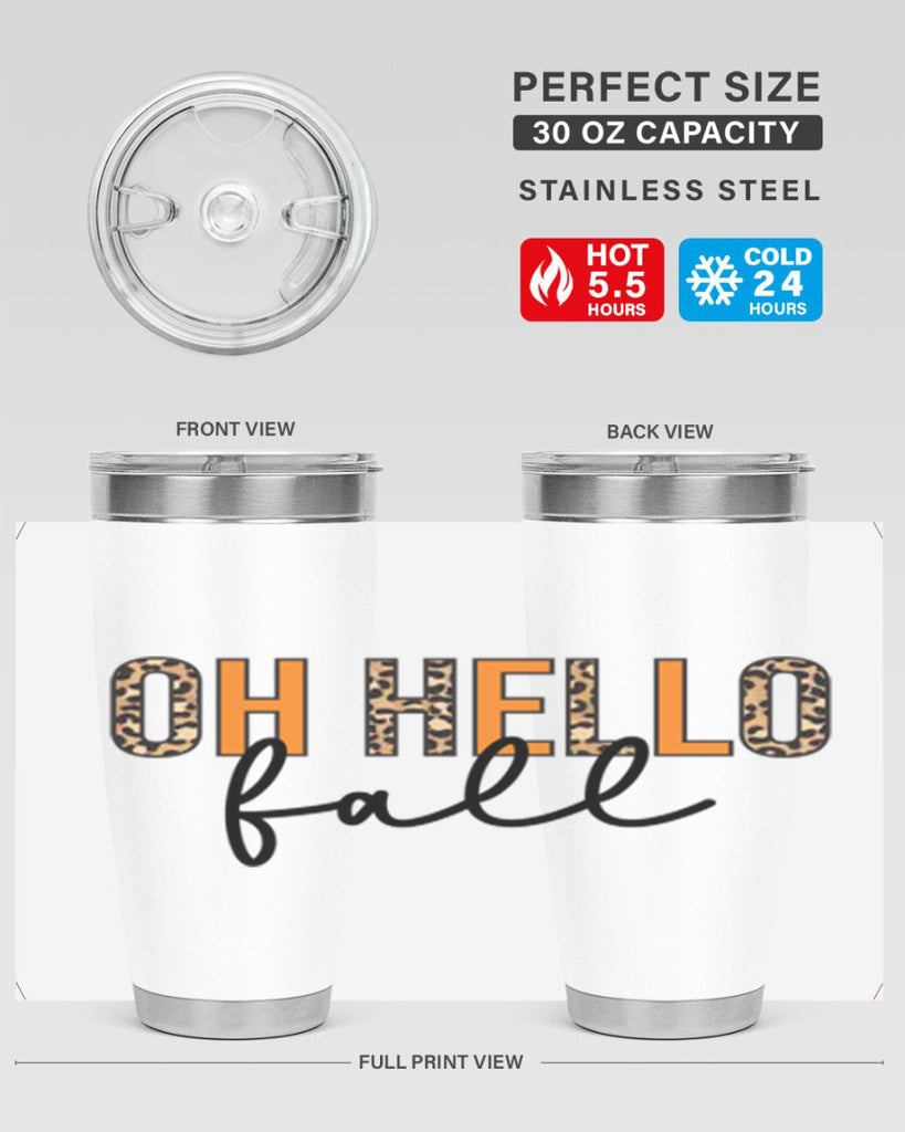 Oh hello fall 451#- fall- Tumbler