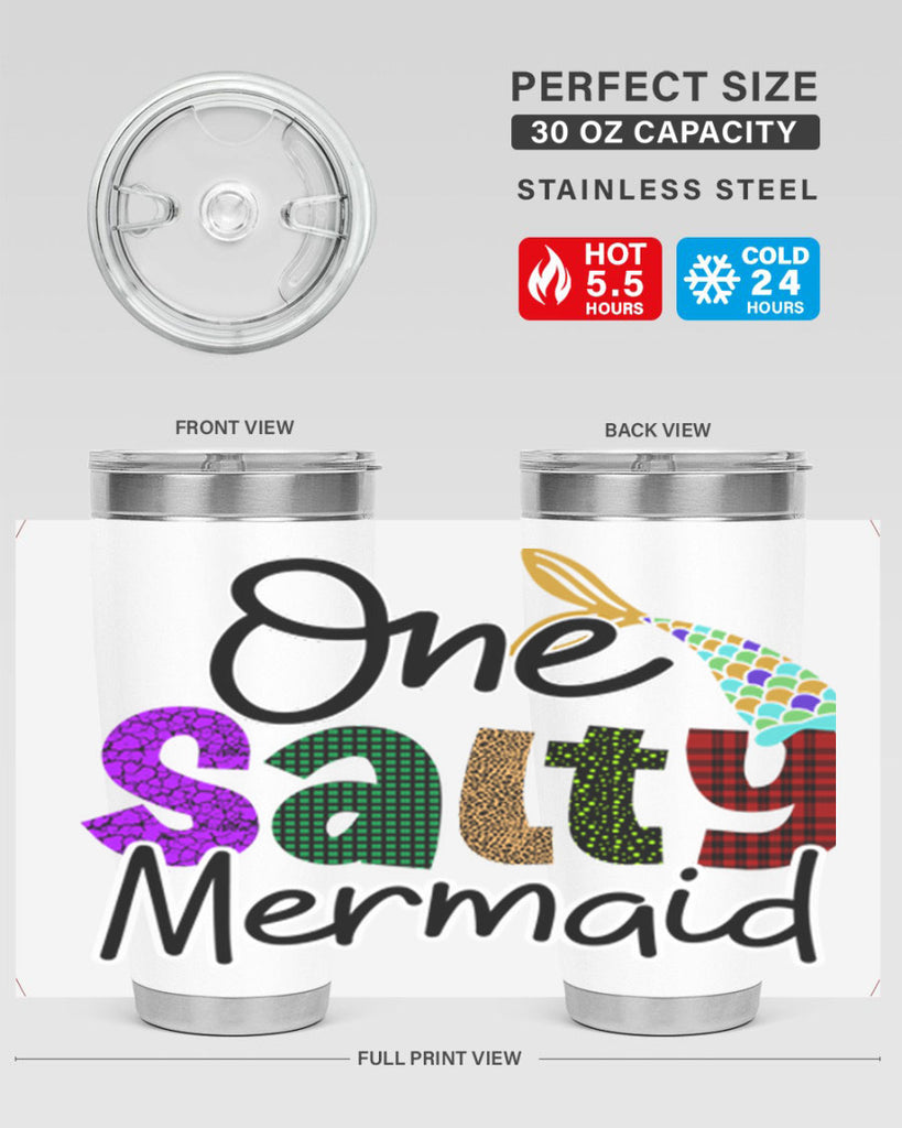 One Salty Mermaid 526#- mermaid- Tumbler