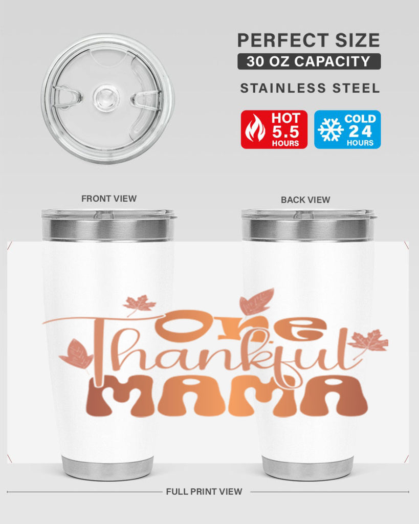 One Thankful Mama 465#- fall- Tumbler