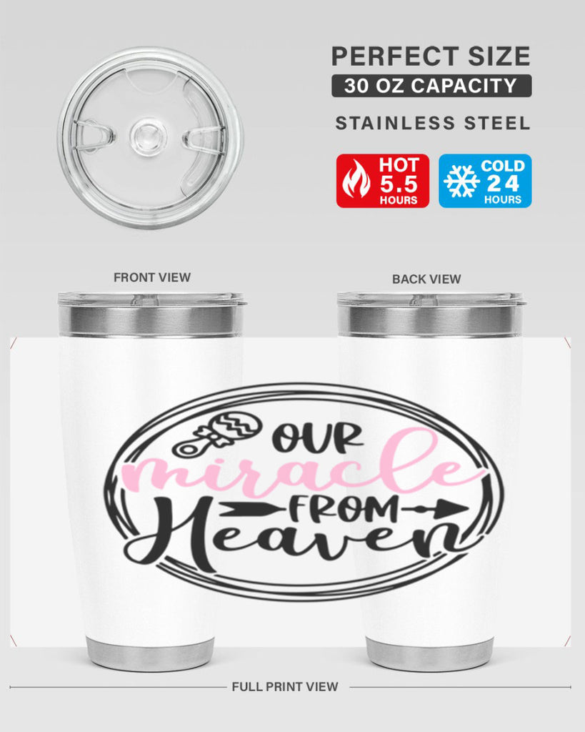 Our Miracle From Heaven Style 33#- baby- tumbler