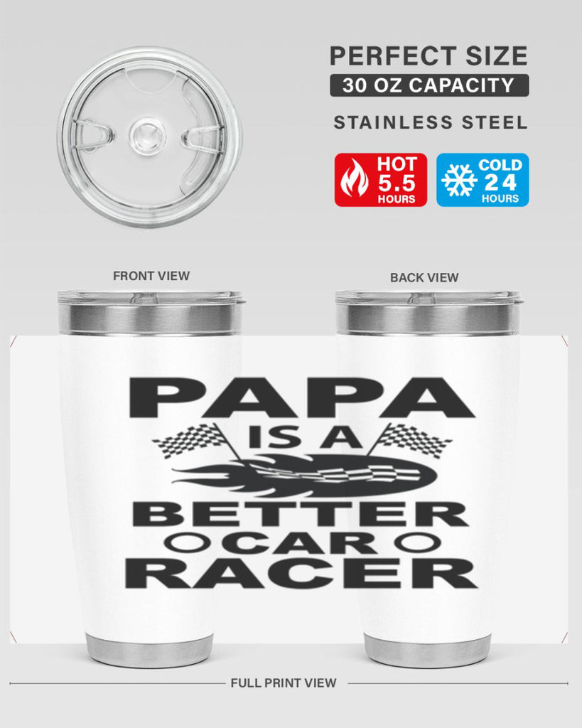 Papa Is a Better car 116#- grandpa - papa- Tumbler