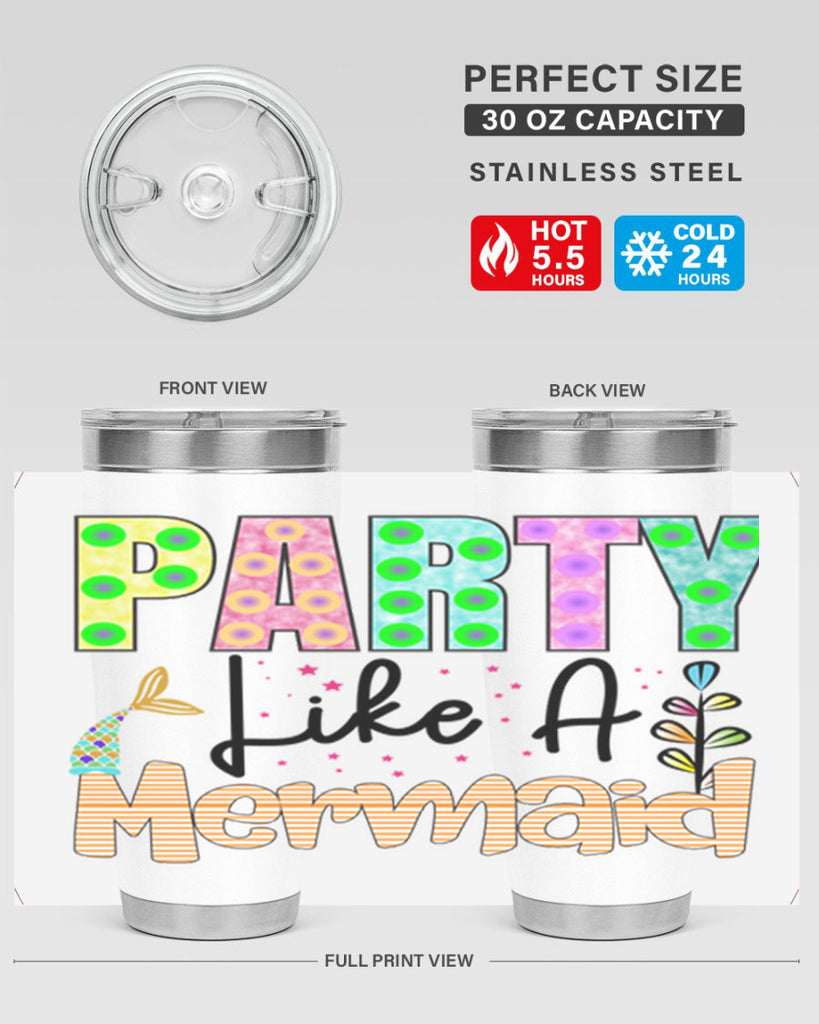 Party Like A Mermaid 538#- mermaid- Tumbler