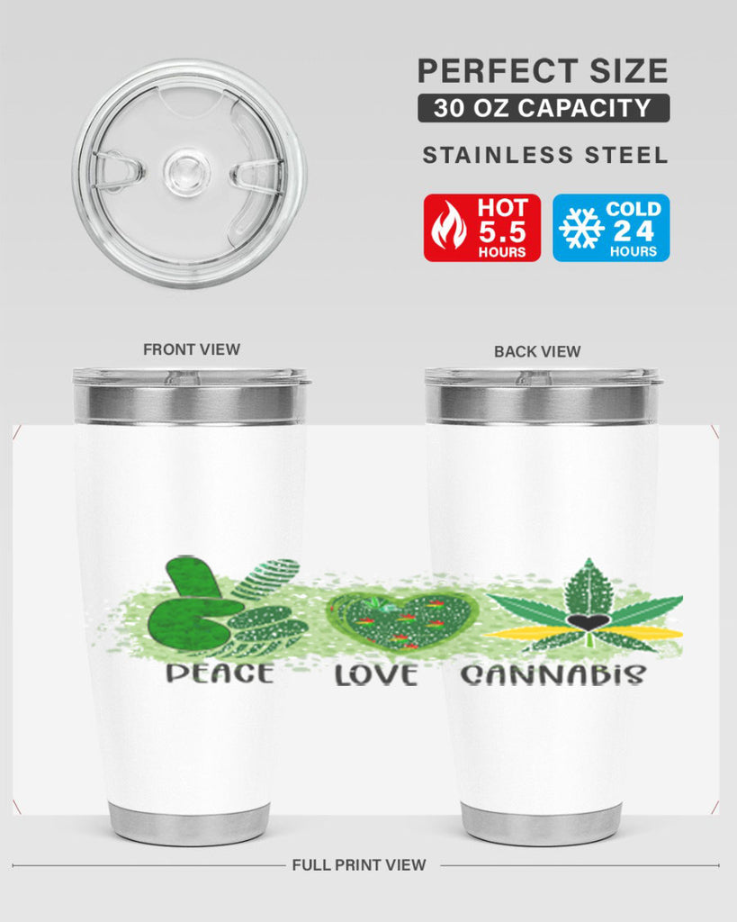 Peace Love Cannabis 215#- marijuana- Tumbler