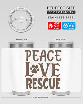 Peace Love Rescue Style 23#- cat- Tumbler