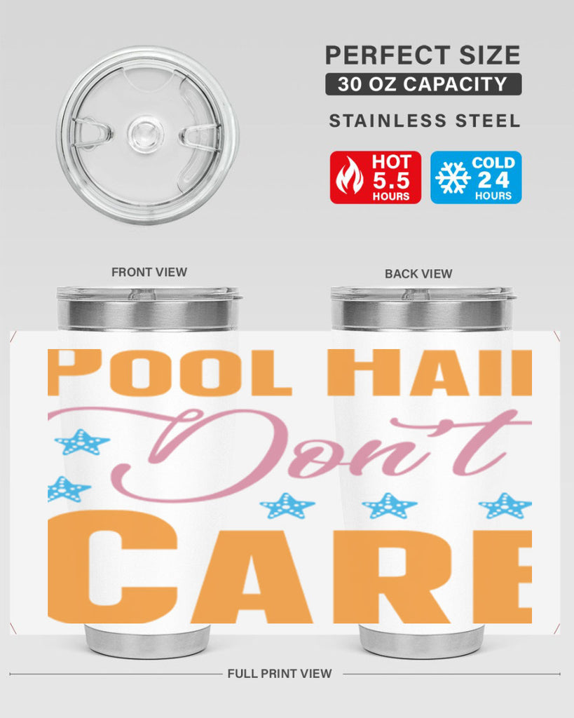 Pool Hair Dont Care 543#- mermaid- Tumbler