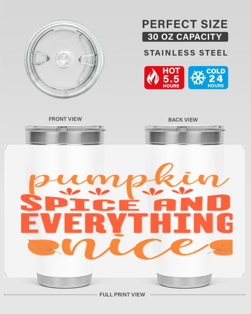 Pumpkin Spice And Everything Nice Design 535#- fall- Tumbler