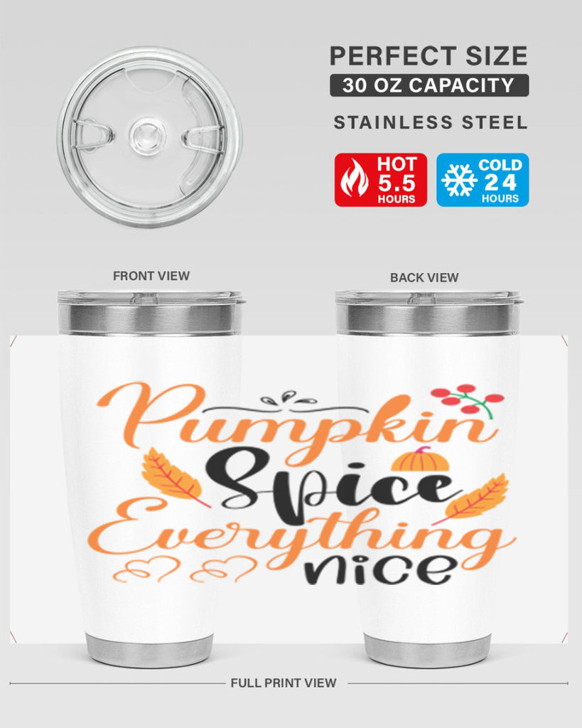 Pumpkin Spice Everything Nice 543#- fall- Tumbler