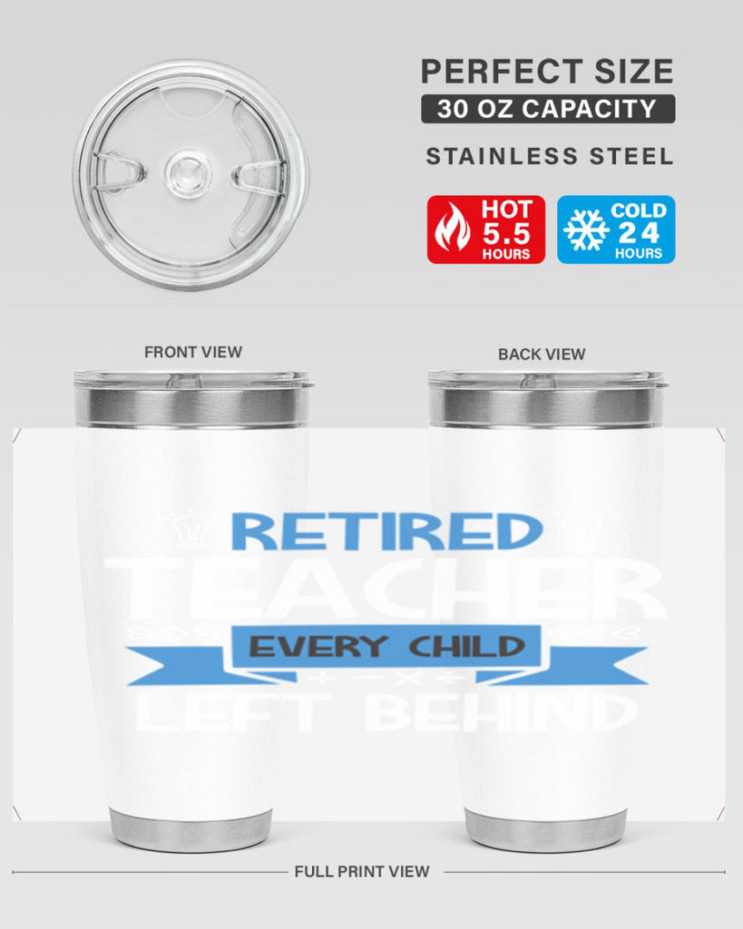 RETIRED Teacher Every Child Style 208#- teacher- tumbler