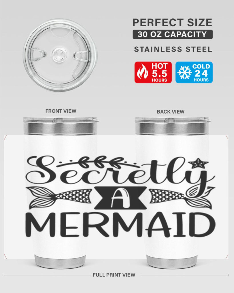 Secretly A Mermaid 581#- mermaid- Tumbler