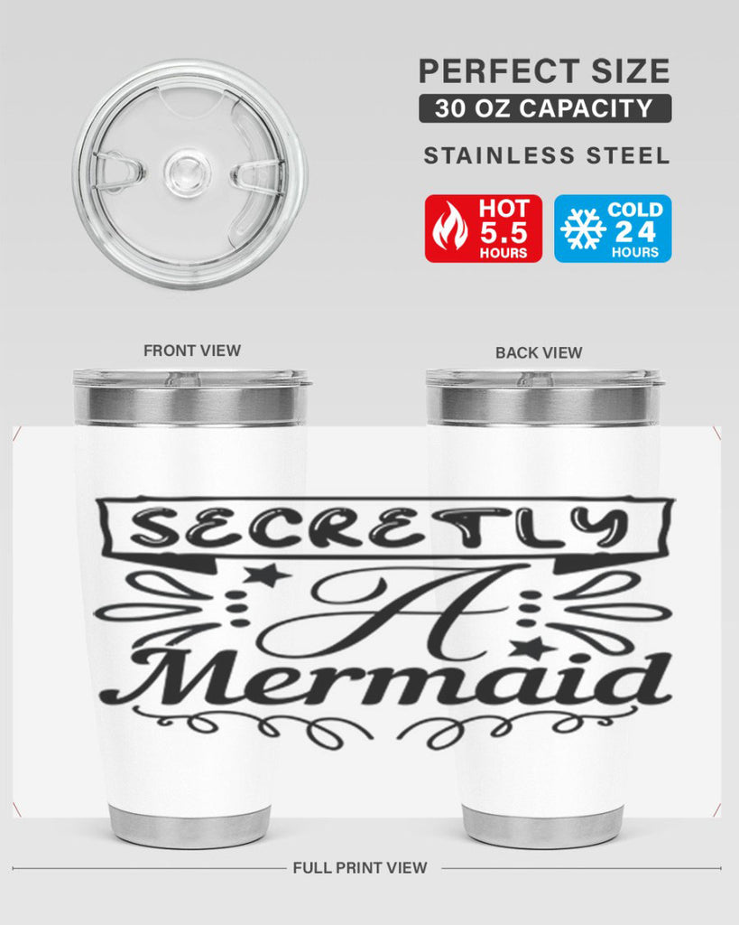 Secretly a mermaid 579#- mermaid- Tumbler