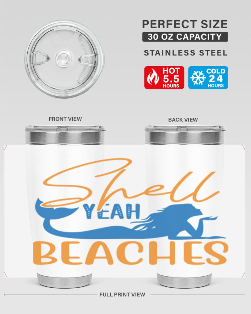 Shell Yeah Beaches 591#- mermaid- Tumbler