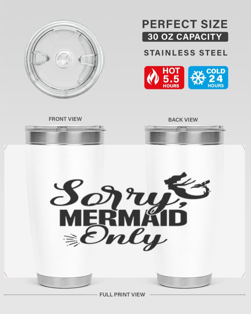 Sorry Mermaid Only 607#- mermaid- Tumbler