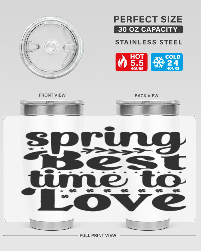 Spring Best Time To Love 410#- spring- Tumbler
