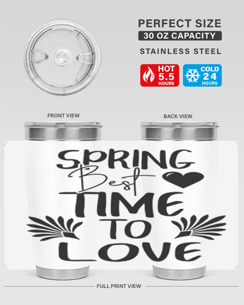 Spring Best Time to Love 414#- spring- Tumbler