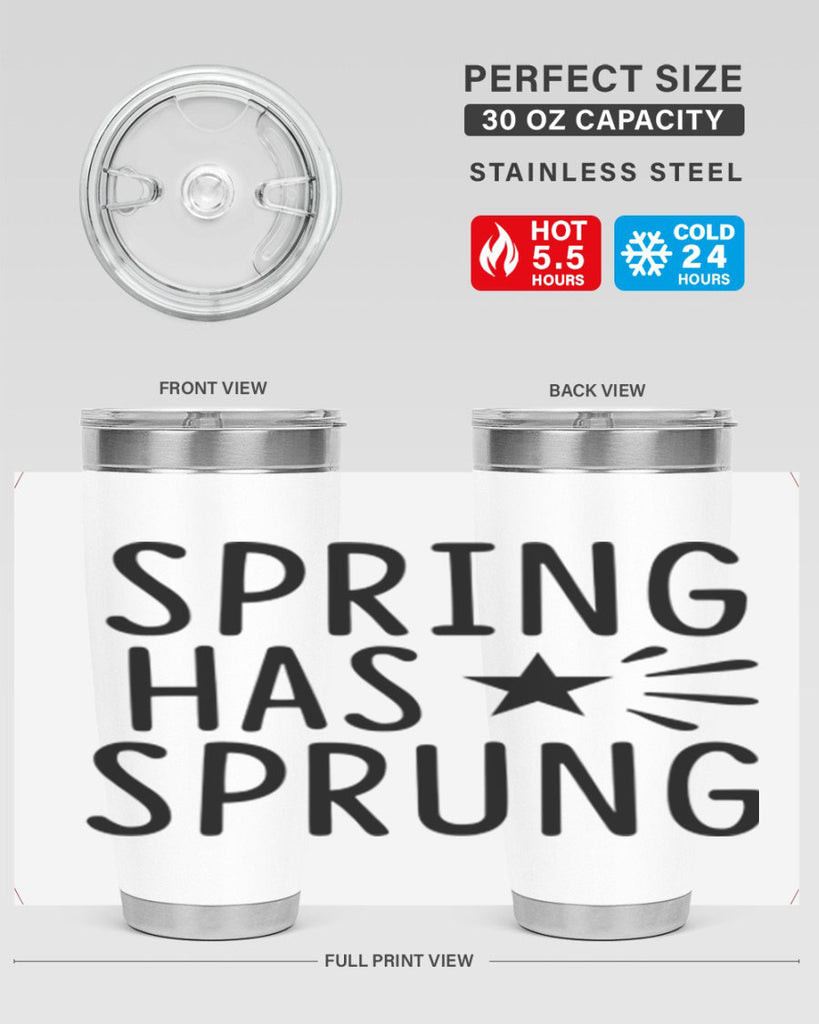 Spring Has Sprung 435#- spring- Tumbler