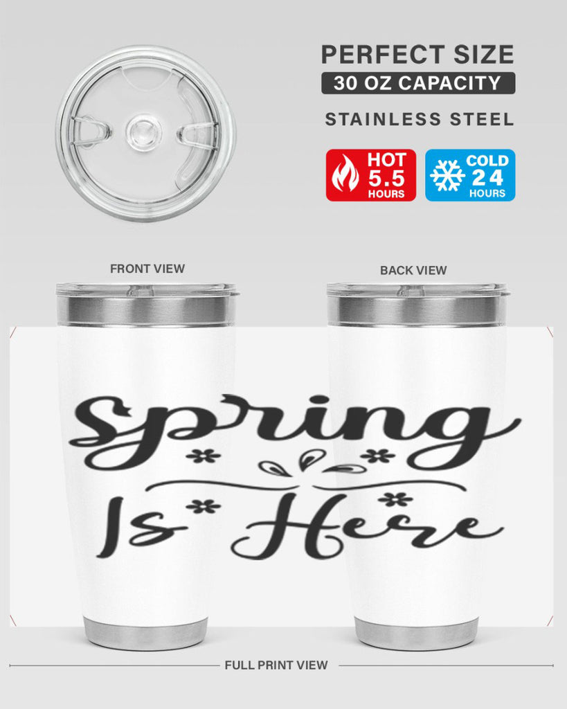 Spring Is Here, 443#- spring- Tumbler