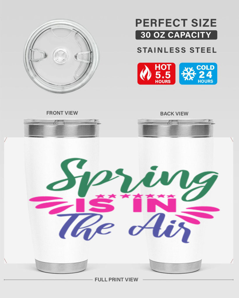 Spring Is In The Air 462#- spring- Tumbler