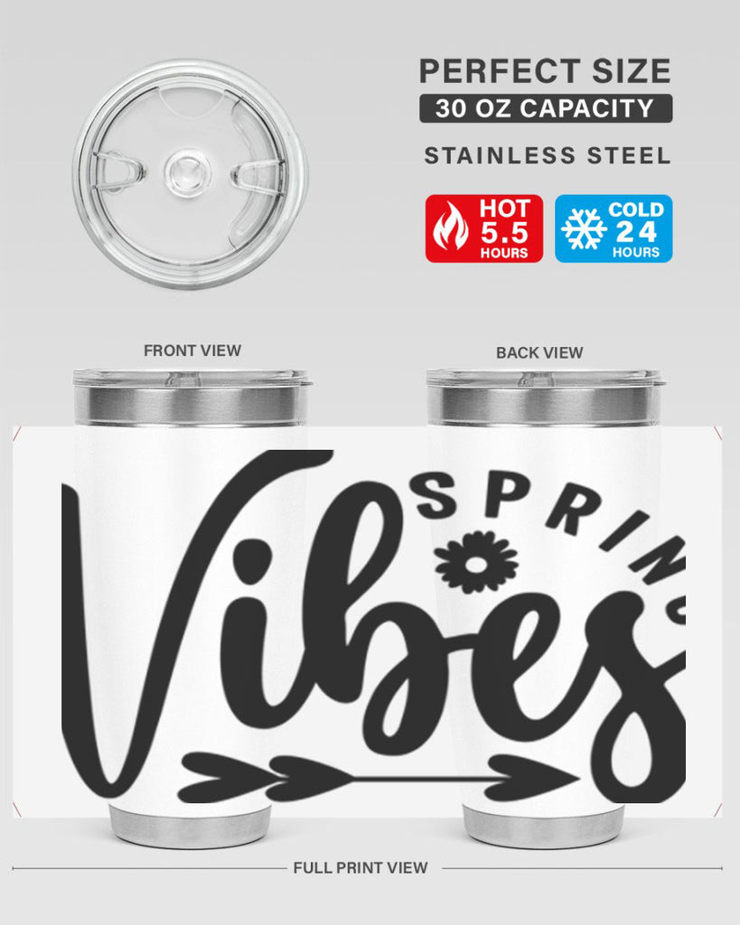 Spring Vibes478#- spring- Tumbler