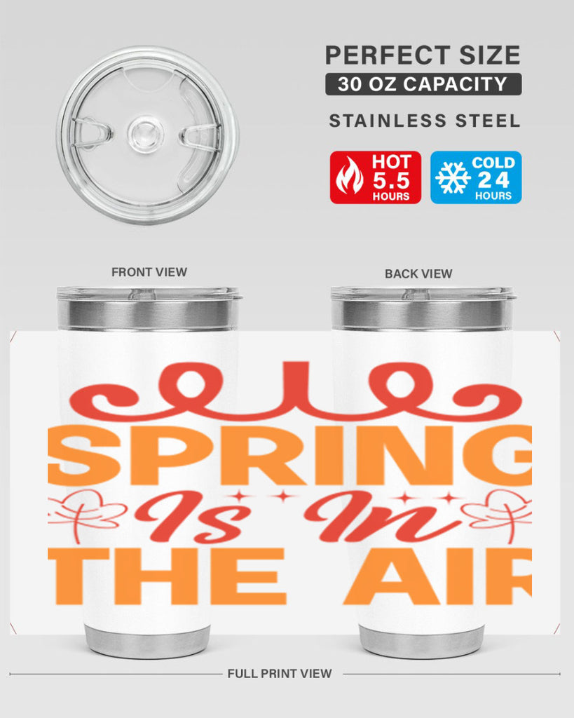 Spring is in the air 467#- spring- Tumbler