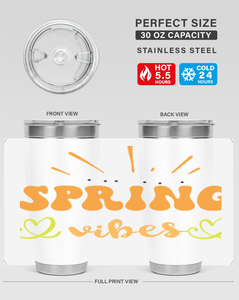 Spring vibes  519#- spring- Tumbler