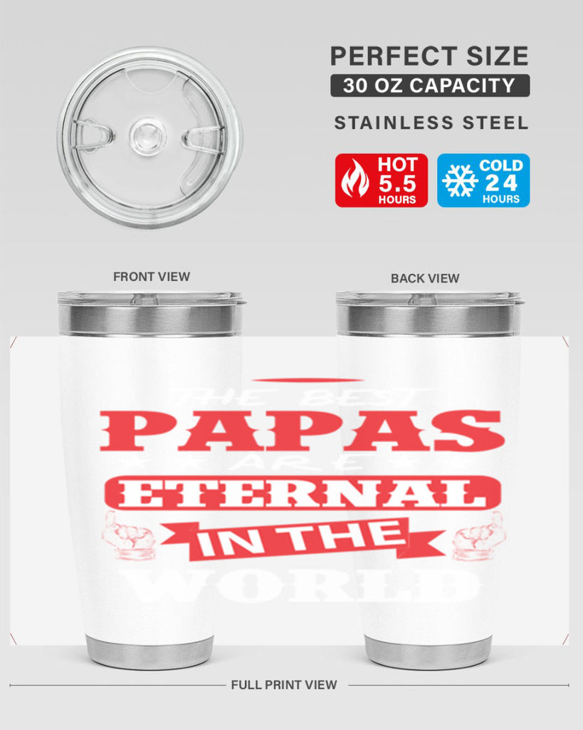 THE BEST PAPAS 108#- grandpa - papa- Tumbler
