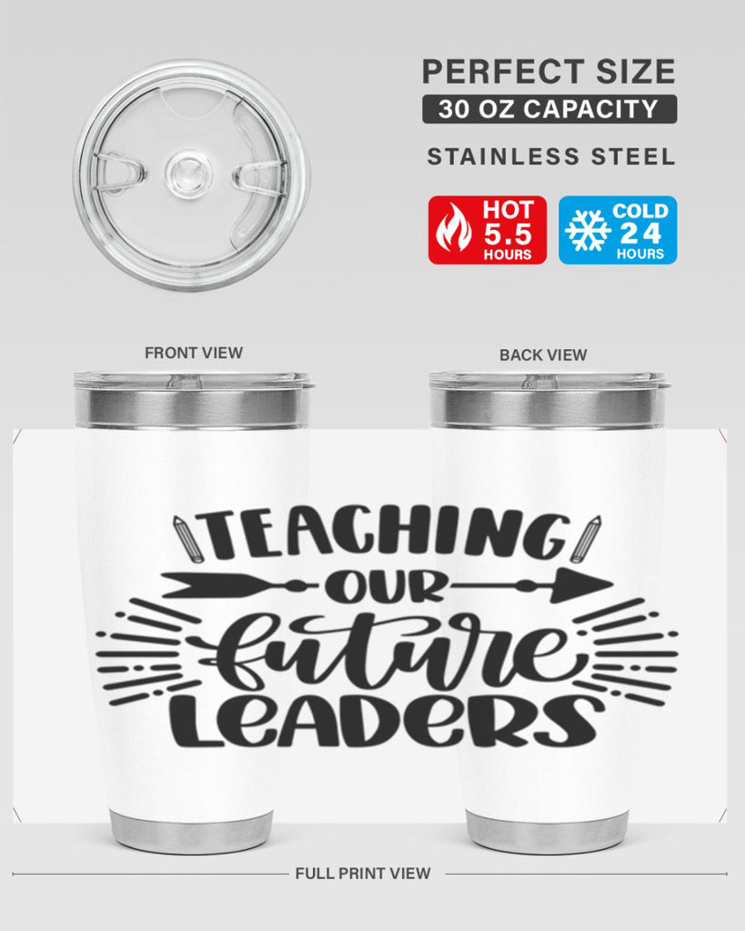 Teaching Our Future Style 37#- teacher- tumbler