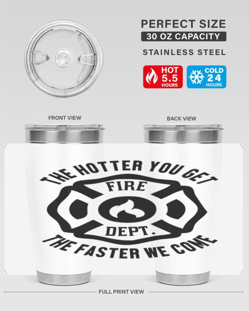 The hotter Style 18#- fire fighter- tumbler