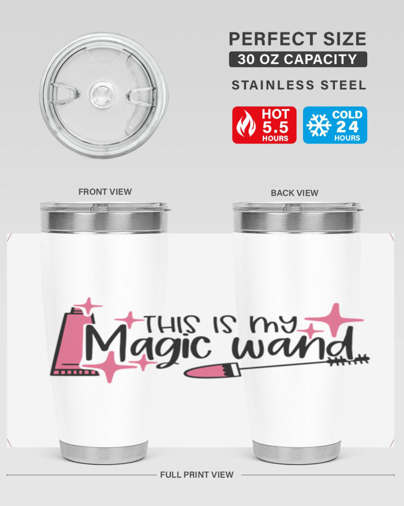 This Is My Magic Wand Style 13#- make up- Tumbler