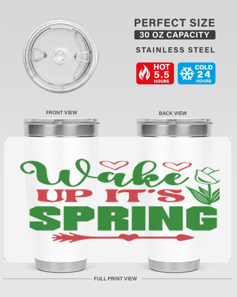 Wake Up Its Spring 562#- spring- Tumbler