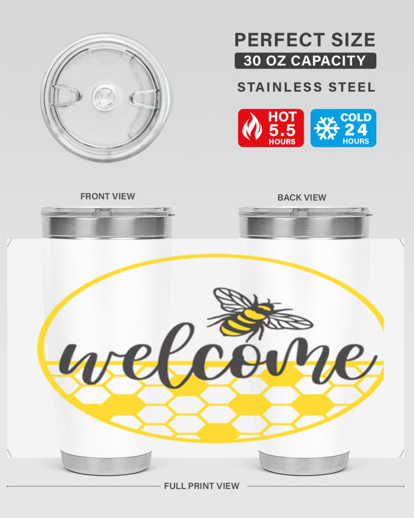 Welcome Bee and hive567#- spring- Tumbler
