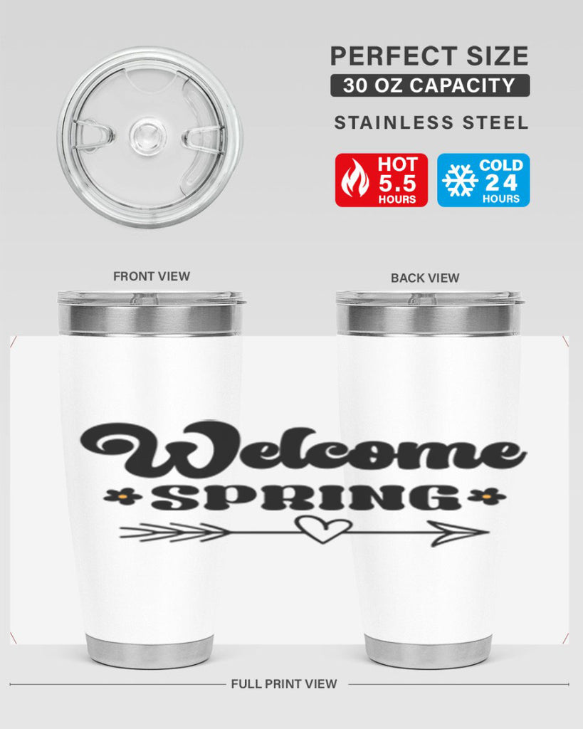 Welcome spring  596#- spring- Tumbler