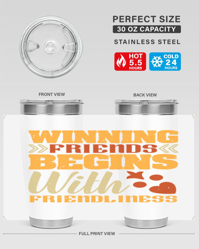 Winning friends begins with friendliness Style 25#- Best Friend- Tumbler