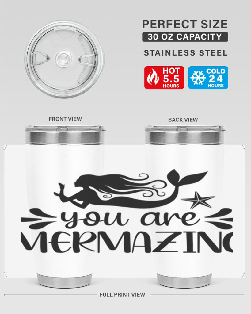 You are mermazing 687#- mermaid- Tumbler